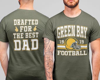 Green Bay Football Dad Shirt, Drafted for the Best Dad Tshirt, Fathers Day Gift, Retro Green Bay Fan Shirt, Trendy Dad Game Day Football Tee