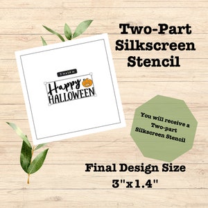 Happy Halloween Two-part Silkscreen Cookie Stencil, Halloween Silk Screen Stencil, Halloween Cookie Stencil