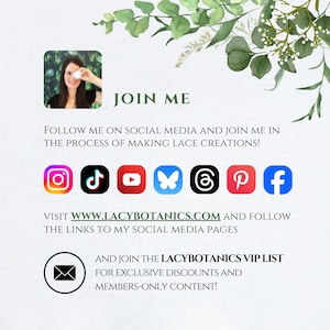 May include: A white informational graphic featuring green botanical illustrations at the top. It includes the text JOIN ME, social media icons for Instagram, TikTok, YouTube, Pinterest, and Facebook, the URL WWW.LACYBOTANICS.COM, and an email icon.