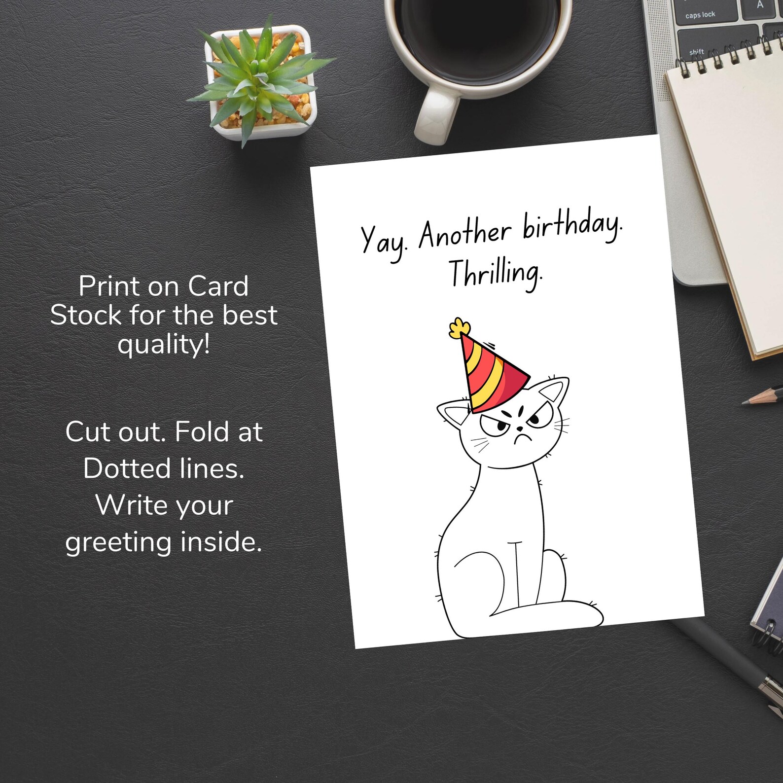 Printable Funny Sarcastic Birthday Card | Cat Birthday Card Printable ...