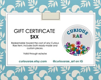 Curious Rae Custom Art Geschenkgutschein