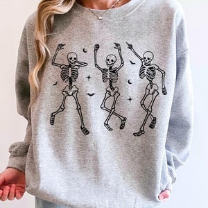 Funny Dancing Skeleton Sweatshirt, Halloween Sweatshirt, Spooky Halloween Party Top, Skeleton Lover Gift, Cozy Spooky Season Fall Outfit
