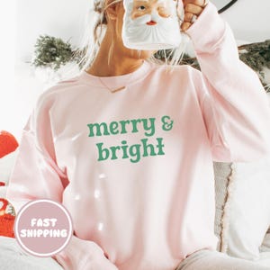 Merry & Bright Christmas Sweatshirt, Unisex Holiday Crewneck Sweater, Warm Comfy Winter Sweatshirt, Christmas Jumper, Cute Holiday Outfit