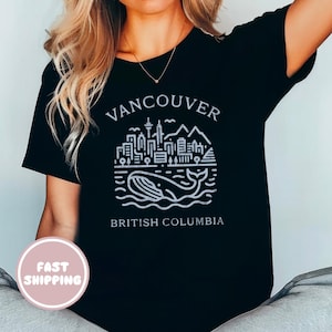 Vancouver T Shirt, Vancouver BC Whale Graphic Tee, Canada Mountain Shirt, Souvenir Shirt Gift for Travelers Outdoor Lovers, and tourists