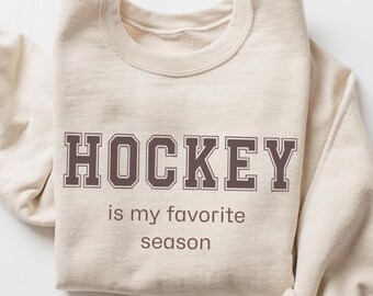 Hockey ist meine Lieblingssaison Sweatshirt, lustige Hockey Mom Pullover, gemütlicher Spieltag Rundhalsausschnitt, Damen Hockey Liebhaber Geschenk, niedliches Hockey Mom Geschenk