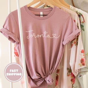 Toronto T-Shirt , Toronto Ontario Shirt, Canada Souvenir Tee, Cute City of Toronto Gift for Her, Toronto Gift for Women Travelers and Locals