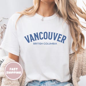 Vancouver British Columbia Shirt, Vancouver BC Minimalist Canada City Tee, West Coast Souvenir Shirt for Tourists Locals and Vancouver Fans