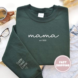 Personalized Mama Sweatshirt, Mothers Day Gift for Wife, Gift for New Mom, Custom Crewneck Mom Sweatshirt with Kids Name, Trendy Mama Shirt