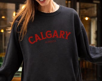 Calgary Kanada Sweatshirt: Calgary Alberta Reise-Souvenir, Calgary Pullover, Reise Alberta Kanadisches Souvenir, Alberta Rundhalsausschnitt Calgary Geschenk