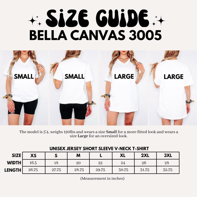 May include: A size guide for the Bella Canvas 3005 unisex jersey short sleeve V-neck t-shirt. The image displays four views of a white t-shirt in small and large sizes, alongside a table listing widths and lengths in inches from XS to 3XL.