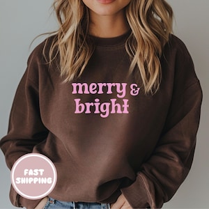 Merry & Bright Christmas Sweatshirt, Unisex Holiday Crewneck Sweater, Warm Comfy Winter Sweatshirt for Christmas Celebration Holiday Apparel
