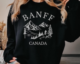 Banff Canada Women's Sweatshirt, Mountain Design, Canadian Souvenir Gift, Cozy Jumper, Travel Clothing, Crew Neck Pullover, Outdoor apparel