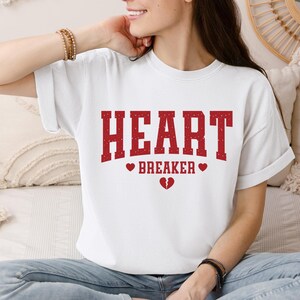 Heart Breaker Shirt, Valentines Day Gift, Valentines T-Shirt, Valentines Day Gift for Women, Retro Valentines Gifts, Lover Shirt