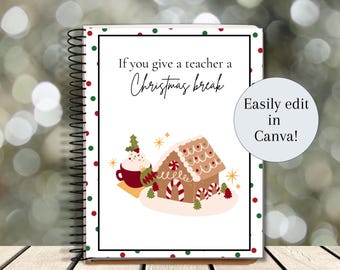 Christmas Gift Card Book For Teacher, If You Give A Teacher A Christmas Break, Teacher Gift From Class, Gift Card Holder