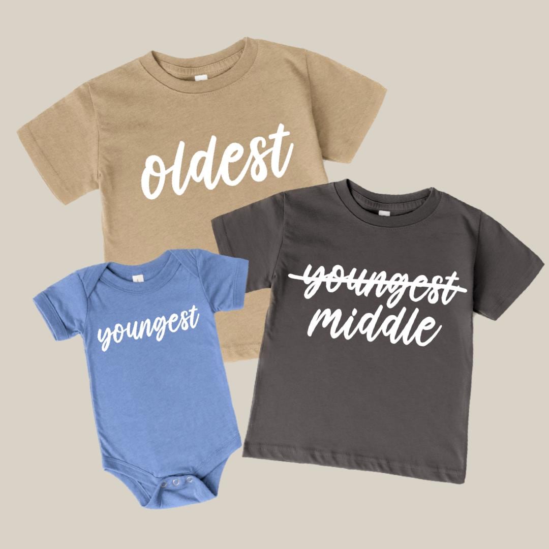 Oldest Middle Youngest Kids Shirts Sibling Kids Shirts Sibling