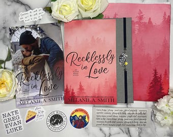 Signed Book - Recklessly in Love: A Steamy Small-Town Forced Proximity Romance (Alpine Ridge Book Two) by Melanie A. Smith