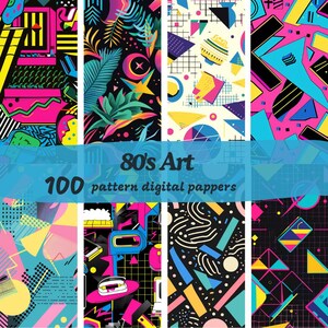 May include: A set of 100 digital papers featuring 80s-inspired geometric patterns in bright colors like pink, blue, yellow, and green. The patterns include abstract shapes, lines, and stars.