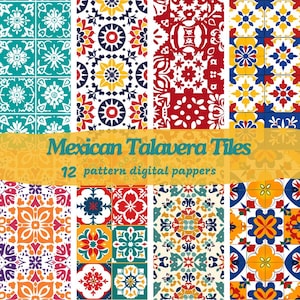 May include: Twelve digital paper patterns featuring colorful Mexican Talavera tile designs. The patterns include geometric shapes, floral motifs, and traditional colors like blue, yellow, red, and green.