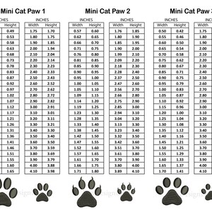 May include: A chart showing three different sizes of cat paw embroidery designs. The chart shows the width and height of each design in inches.