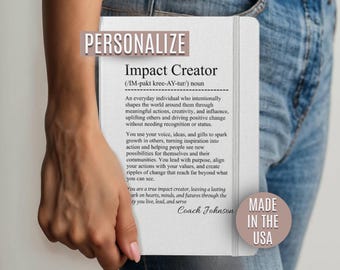 Personalized Impact Creator Ambassador Bound Journal: Coach and Mentor Gift