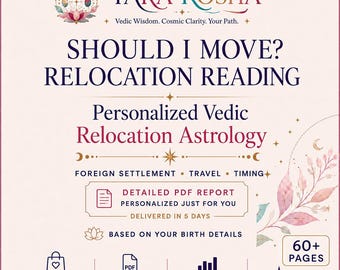 Should I Move? Vedic Relocation Astrology Reading | Foreign Settlement, Travel & Moving Abroad Jyotish Report | 60+ Page PDF