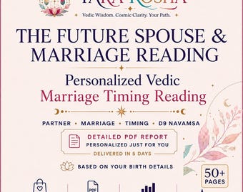 Personalized Vedic Future Spouse Reading | Marriage Timing Astrology | Love Partner & Navamsa Jyotish Report | 50+ Page PDF