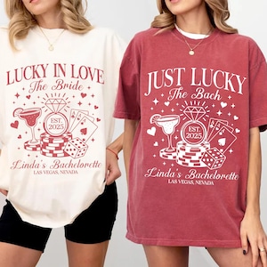 Lucky In Love Las Vegas Bachelorette Shirt, Custom location bach, bridesmaid proposal, Las vegas party