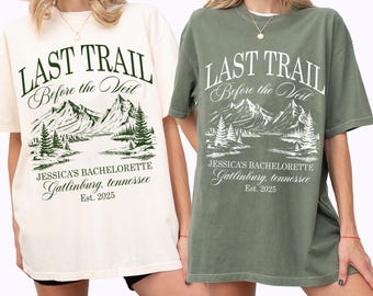Last Trail Before the Veil Custome Shirt, Camp bride, Lake bachelorette