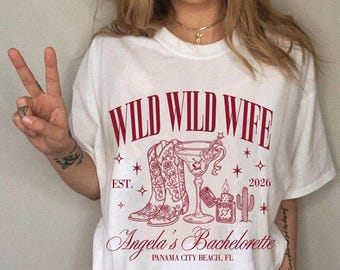 Wild Wild Wife Custom Cowgirl Bachelorette Shirts, Custom Western Nashville Bachelorette Comfort Colors Shirts, a2237dOb