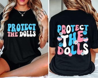 Protect The Dolls Trans Rights Feminist Activist Gender Equality and Human Rights LGBT