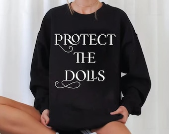 Protect The Dolls Shirt, Human Rights Activist Shirt , Protect Trans Kids