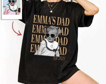 Custom Dad Vintage Photo Shirt: Personalized Fathers Day Shirt With Kids Photo, Personalized Dad Daughter Gift, Girl Dad shirt, aP22TePa