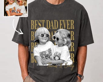 Custom Dad Vintage Photo Shirt, Personalized Fathers Day Shirt, Best Dad Ever Shirt, New Dad Gift, Funny Dad Shirt, aL22GeAc