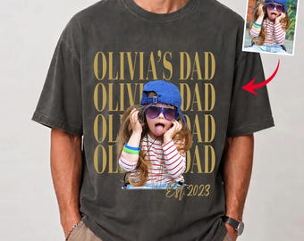 Custom Dad Vintage Photo Shirt, Personalized Fathers Day Shirt, Best Dad Ever Shirt, New Dad Gift, Funny Dad Shirt, aK10NfPb