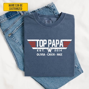 Top Dad T-Shirt, Top Dad T Shirt, Dad Gift From Son, Father&#39;s Day Shirt