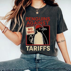 No Tariffs Penguin Resist Penguins Protest Against Tariffs T-Shirt, Anti MAGA Protest Shirt, Resist shirt