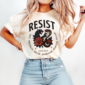 Resist Shirt, Social Justice Shirt, Liberal Gift