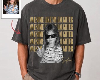 Custom Dad Vintage Photo Shirt, Personalized Fathers Day Shirt, Best Dad Ever Shirt, New Dad Gift, Funny Dad Shirt, aX10OfMb