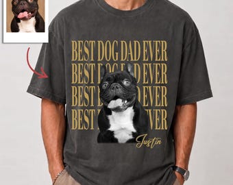 Custom Dad Vintage Photo Shirt, Personalized Fathers Day Shirt, Best Dad Ever Shirt, New Dad Gift, Funny Dad Shirt, aS10SfGa