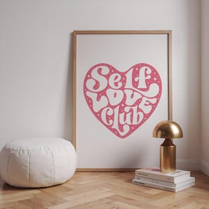 Self Love Club Groovy Retro Funky Heart Sparkle Wall Poster Printable, Mental Health, Digital Download