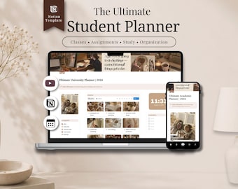 Könnte beinhalten: Eine digitale Notion-Vorlage mit dem Titel The Ultimate Student Planner, die auf einem Laptop- und Smartphone-Bildschirm angezeigt wird. Die Benutzeroberfläche bietet ein beiges und braunes Farbschema mit Bereichen für Kurse, Aufgaben und Organisation.