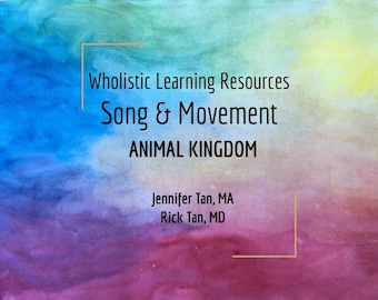 Waldorf Song & Movement Animal Kingdom Video | Music Lesson 2 of 5 | Jennifer/Rick Tan