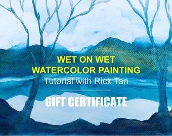 Gift Certificate | Watercolor Tutorial Zoom with Rick Tan