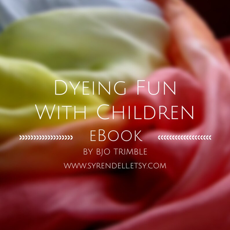Dyeing Fun with Children eBook image 1