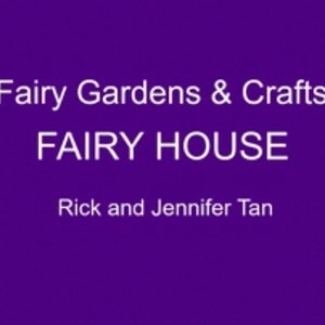 Fairy Gardens & Crafts: Fairy Home and Furniture image 2