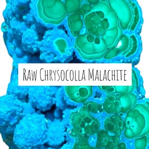 May include: A close-up of a raw chrysocolla malachite stone. The stone features a vibrant mix of teal and green hues, with a textured, crystalline appearance. The text "RAW CHRYSOCOLLA MALACHITE" is displayed in a white rectangular box.