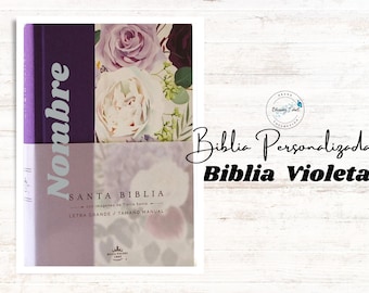 Spanish Purple Bible, Biblia Personalizada  Reina Valera con su Nombre y Versiculo Biblico, Biblia de Flores, Biblia personalizada