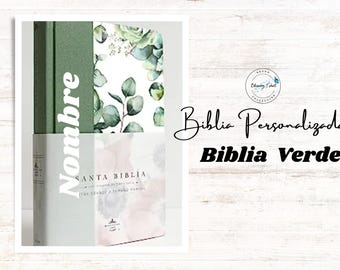 Spanish Bible, Biblia Personalizada Verde Reina Valera con su Nombe y Versiculo Biblico, Biblia de flores, Biblia Personalizada en Español