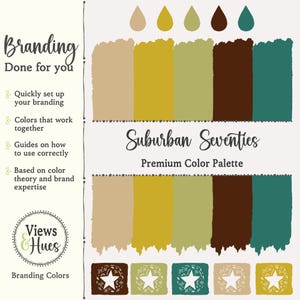 May include: A color palette called "Suburban Seventies" with five colors: beige, yellow, green, brown, and teal. The color palette is presented as a set of five vertical stripes. Below the color palette are five small squares with the same colors, each with a white star inside a wreath.