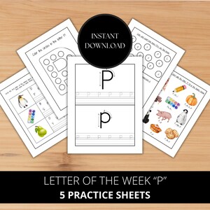 May include: Five printable worksheets for practicing the letter "P". The worksheets include tracing the letter, finding pictures that start with the letter "P", and coloring in the letter "P".